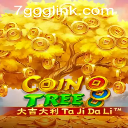 Discover CoinTree: A Unique Journey into the World of 7GGG