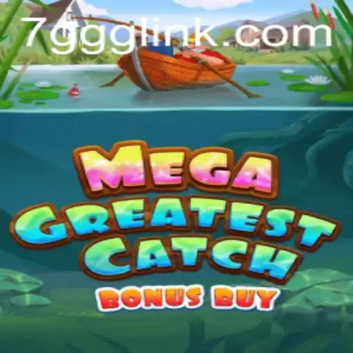 MegaGreatestCatchBonusBuy: A Deep Dive into the Gaming Phenomenon